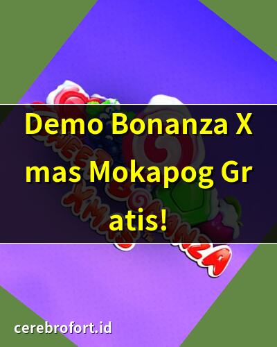 Demo Bonanza Xmas Mokapog Gratis! | Main Demo Bonanza Xmas Sekarang | Slot Demo Bonanza Xmas Terbaik | Coba Demo Bonanza Xmas Mokapog