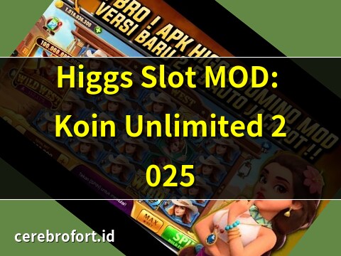 higgs slot mod apk unlimited coins