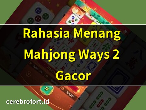 link gacor main mahjong ways 2